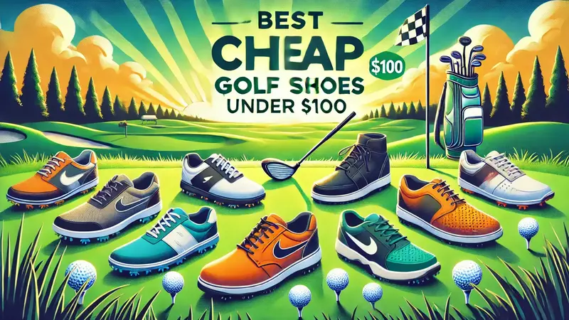 Cheap Golf Shoes Under $100